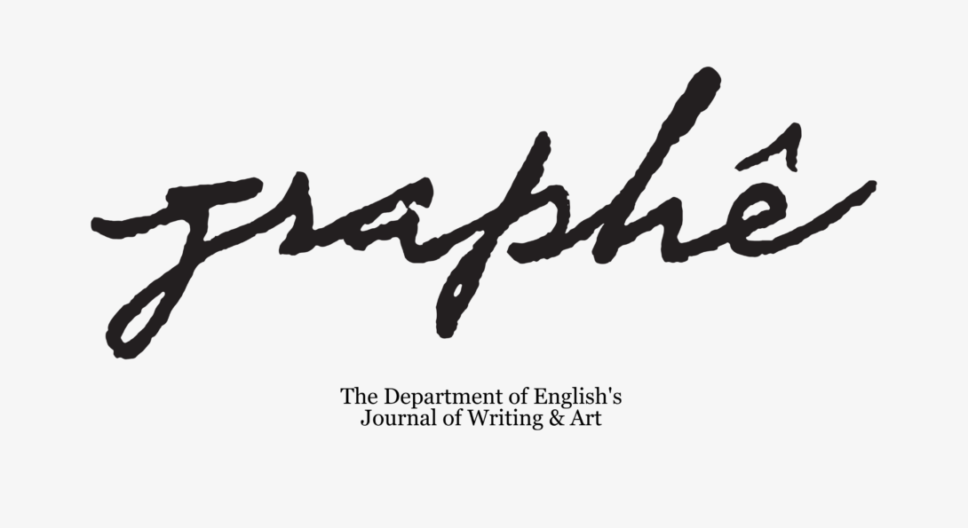 Graphe, the Department of English’s Journal of Writing and Art